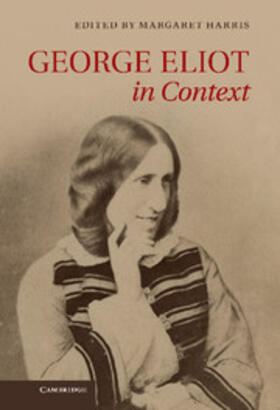 Harris |  George Eliot in Context | Buch |  Sack Fachmedien