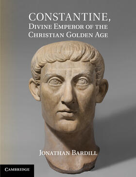 Bardill |  Constantine, Divine Emperor of the Christian Golden Age | Buch |  Sack Fachmedien