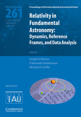 Klioner / Seidelmann / Soffel |  Relativity in Fundamental Astronomy | Buch |  Sack Fachmedien