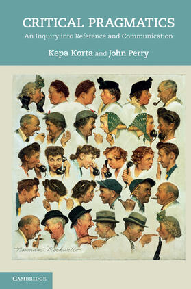 Korta / Perry |  Critical Pragmatics | Buch |  Sack Fachmedien