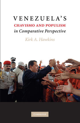 Hawkins |  Venezuela's Chavismo and Populism in Comparative Perspective | Buch |  Sack Fachmedien