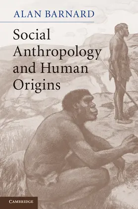 Barnard |  Social Anthropology and Human Origins | Buch |  Sack Fachmedien