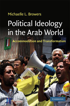 Browers |  Political Ideology in the Arab World | Buch |  Sack Fachmedien