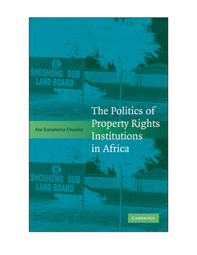 Onoma |  The Politics of Property Rights Institutions in Africa | Buch |  Sack Fachmedien