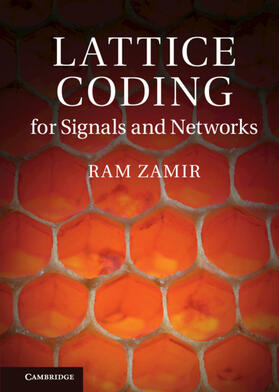 Zamir |  Lattice Coding for Signals and Networks | Buch |  Sack Fachmedien