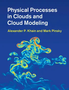 Khain / Pinsky |  Physical Processes in Clouds and Cloud Modeling | Buch |  Sack Fachmedien