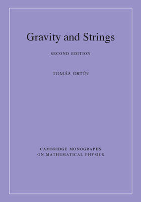 Ortín |  Gravity and Strings | Buch |  Sack Fachmedien