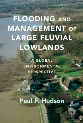 Hudson |  Flooding and Management of Large Fluvial Lowlands | Buch |  Sack Fachmedien