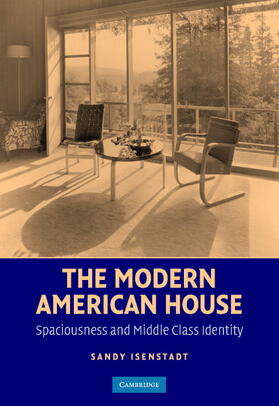 Isenstadt |  The Modern American House | Buch |  Sack Fachmedien