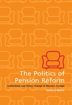 Bonoli |  The Politics of Pension Reform | Buch |  Sack Fachmedien