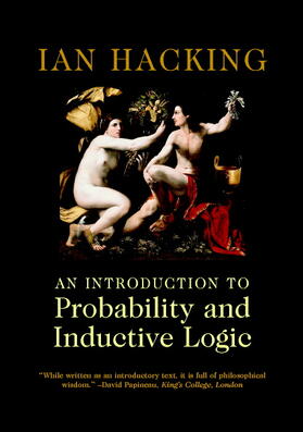 Hacking |  An Introduction to Probability and Inductive Logic | Buch |  Sack Fachmedien
