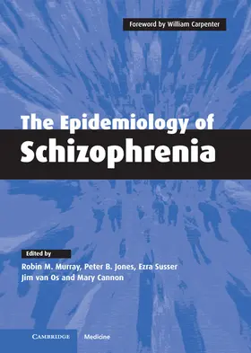 Jones / Murray / Susser |  The Epidemiology of Schizophrenia | Buch |  Sack Fachmedien