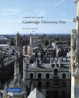 Black |  A Short History of Cambridge University Press | Buch |  Sack Fachmedien