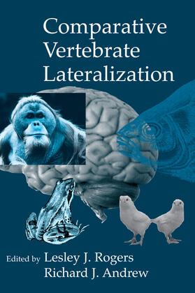 Andrew / Rogers |  Comparative Vertebrate Lateralization | Buch |  Sack Fachmedien