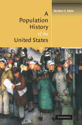 Klein |  A Population History of the United States | Buch |  Sack Fachmedien
