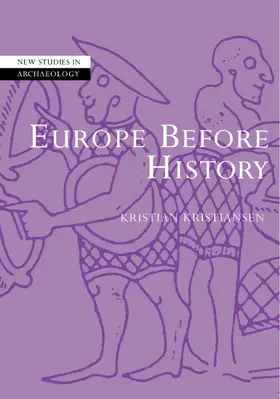 Kristiansen / Gamble / Renfrew |  Europe Before History | Buch |  Sack Fachmedien