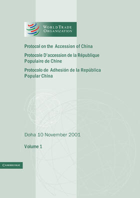  Protocol on the Accession of the People's Republic of China to the Marrakesh Agreement Establishing the World Trade Organization | Buch |  Sack Fachmedien