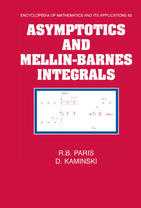 Paris / Kaminski / Rota |  Asymptotics and Mellin-Barnes Integrals | Buch |  Sack Fachmedien