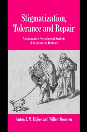 Dijker / Koomen |  Stigmatization, Tolerance and Repair | Buch |  Sack Fachmedien