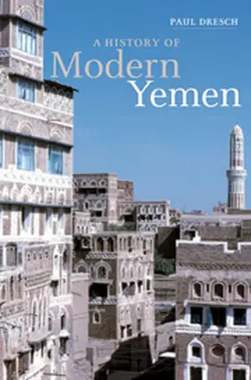 Dresch |  A History of Modern Yemen | Buch |  Sack Fachmedien