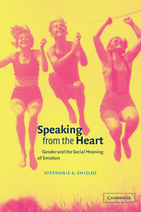 Shields / Manstead / Oatley |  Speaking from the Heart | Buch |  Sack Fachmedien