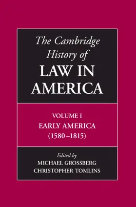 Grossberg / Tomlins |  The Cambridge History of Law in America | Buch |  Sack Fachmedien