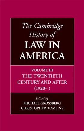 Grossberg / Tomlins |  The Cambridge History of Law in America | Buch |  Sack Fachmedien