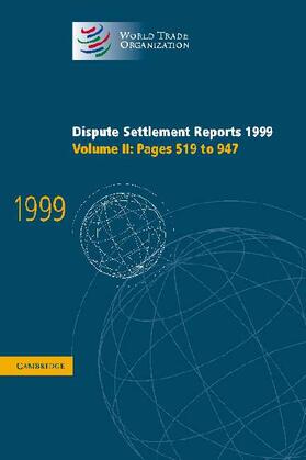  Dispute Settlement Reports 1999 | Buch |  Sack Fachmedien