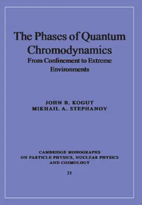 Kogut / Stephanov |  Phases Quantum Chromodynamics | Buch |  Sack Fachmedien