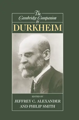 Smith / Alexander |  The Cambridge Companion to Durkheim | Buch |  Sack Fachmedien