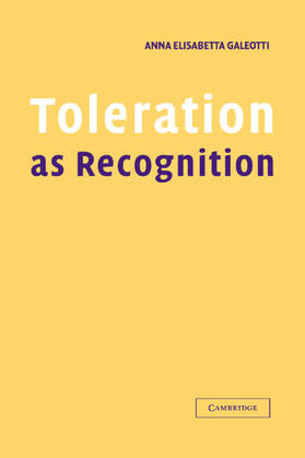 Galeotti |  Toleration as Recognition | Buch |  Sack Fachmedien