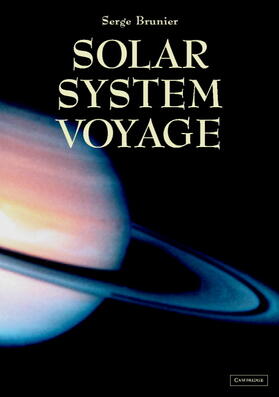 Brunier |  Solar System Voyage | Buch |  Sack Fachmedien