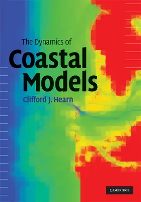 Hearn |  The Dynamics of Coastal Models | Buch |  Sack Fachmedien