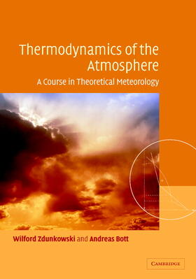 Zdunkowski / Bott |  Thermodynamics of the Atmosphere | Buch |  Sack Fachmedien