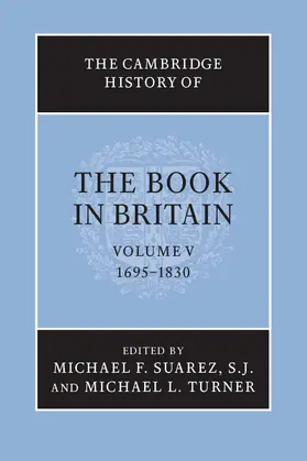 Suarez, SJ / Turner |  The Cambridge History of the Book in Britain | Buch |  Sack Fachmedien