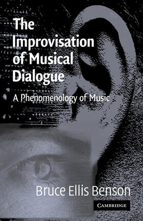 Benson |  The Improvisation of Musical Dialogue | Buch |  Sack Fachmedien