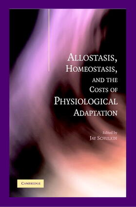 Schulkin |  Allostat Homeostat Phys Adaptation | Buch |  Sack Fachmedien