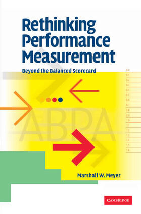 Meyer |  Rethinking Performance Measurement | Buch |  Sack Fachmedien