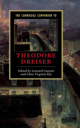 Cassuto / Eby |  The Cambridge Companion to Theodore Dreiser | Buch |  Sack Fachmedien