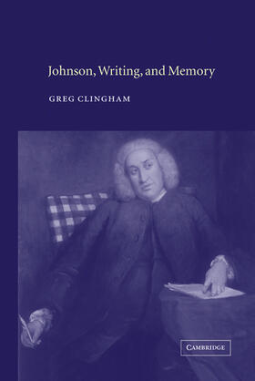 Clingham |  Johnson, Writing, and Memory | Buch |  Sack Fachmedien