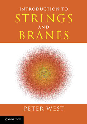 West |  Introduction to Strings and Branes | Buch |  Sack Fachmedien