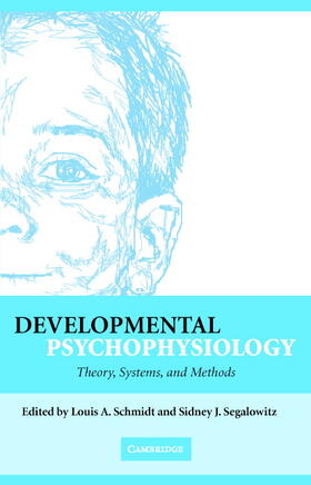 Schmidt / Segalowitz |  Developmental Psychophysiology | Buch |  Sack Fachmedien