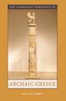 Shapiro |  Cambridge Comp to Archaic Greece | Buch |  Sack Fachmedien