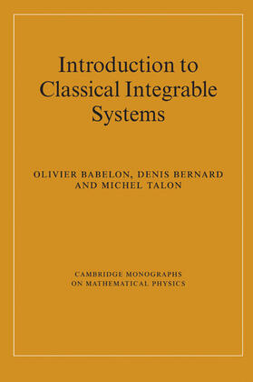 Babelon / Bernard / Talon |  Introduction to Classical Integrable Systems | Buch |  Sack Fachmedien