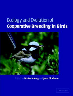 Dickinson / Koenig |  Ecology and Evolution of Cooperative Breeding in Birds | Buch |  Sack Fachmedien