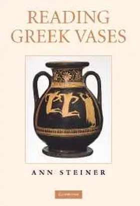 Steiner |  Reading Greek Vases | Buch |  Sack Fachmedien