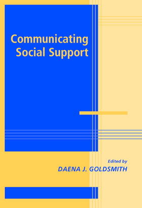 Goldsmith |  Communicating Social Support | Buch |  Sack Fachmedien