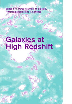 Balcells / Pérez-Fournon / Moreno-Insertis |  Galaxies at High Redshift | Buch |  Sack Fachmedien