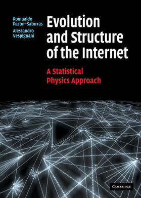 Pastor-Satorras / Vespignani |  Evolution and Structure of the Internet | Buch |  Sack Fachmedien