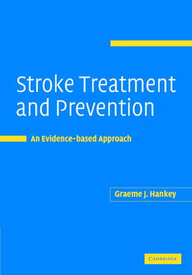 Hankey |  Stroke Treatment and Prevention | Buch |  Sack Fachmedien